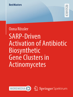 cover image of SARP-Driven Activation of Antibiotic Biosynthetic Gene Clusters in Actinomycetes